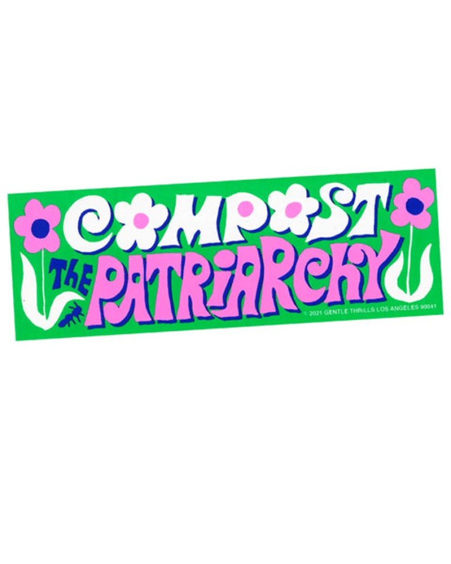 Stickers And Stationery Gentle Thrills | Gentle Thrills - Compost The Patriarchy Bumper Sticker