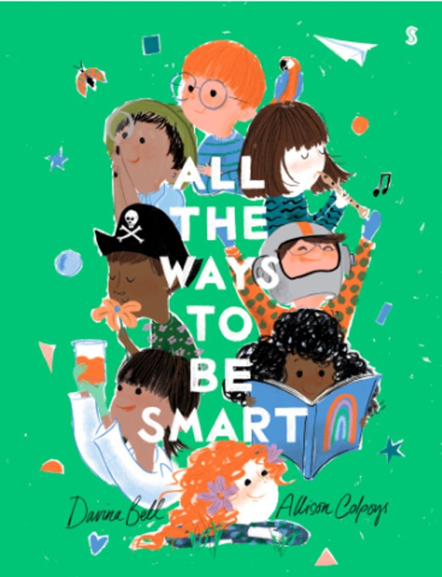 Kids & Babies Manic | All The Ways To Be Smart By Davina Bell And Alison Colpoys