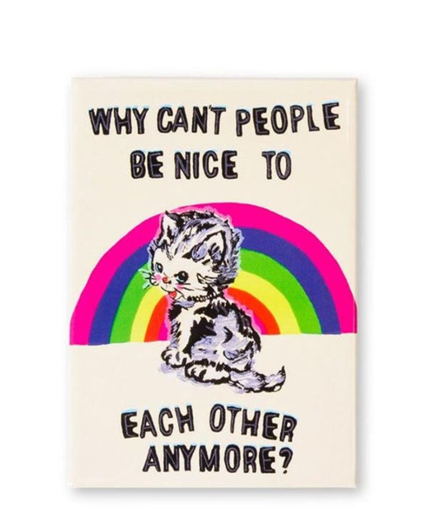 Home Decor Third Drawer Down | Third Drawer Down - Why Can'T People Be Nice Magnet X Magda Archer