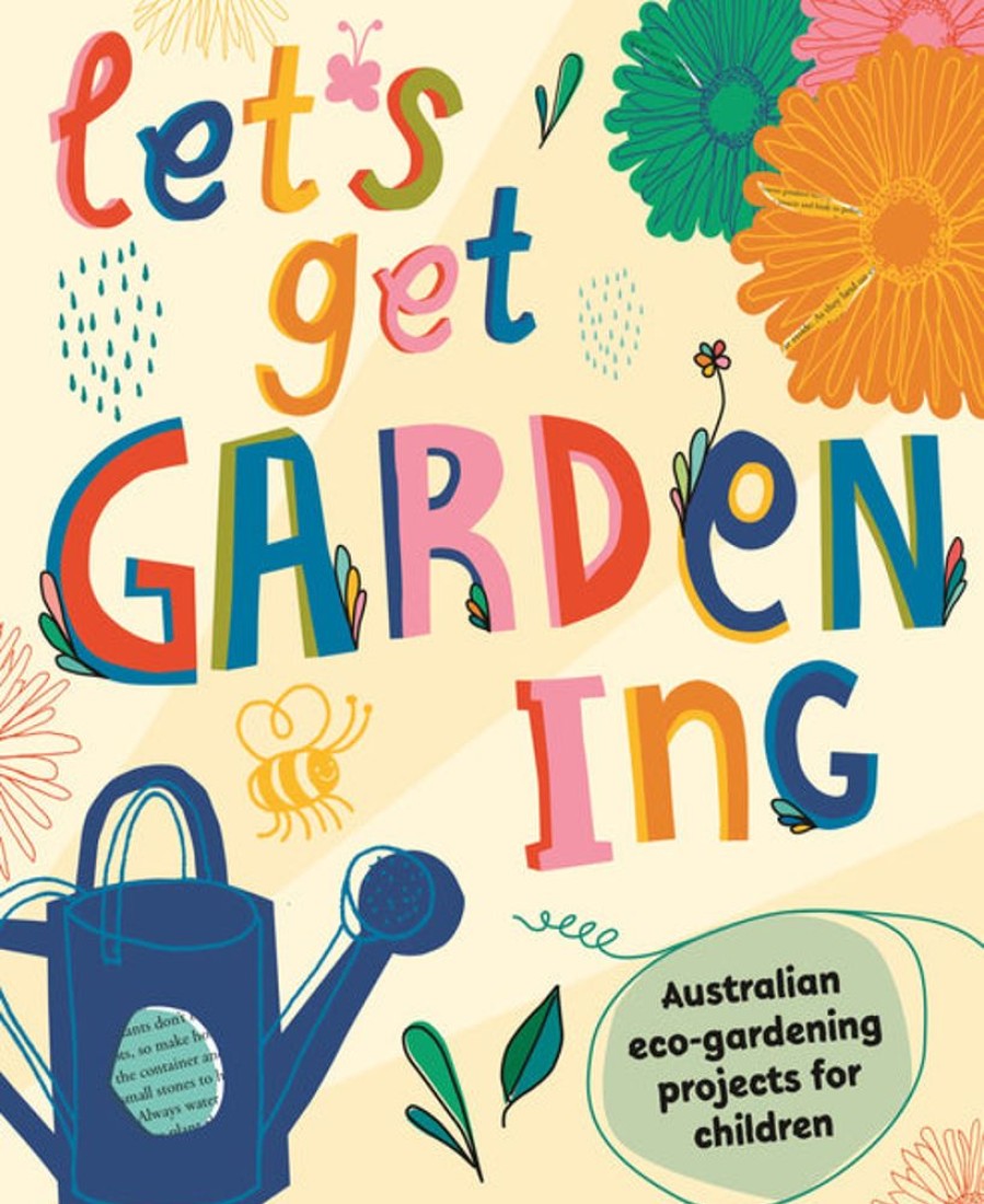 Kids & Babies Hardie grant | Let'S Get Gardening By Dorling Kindersley