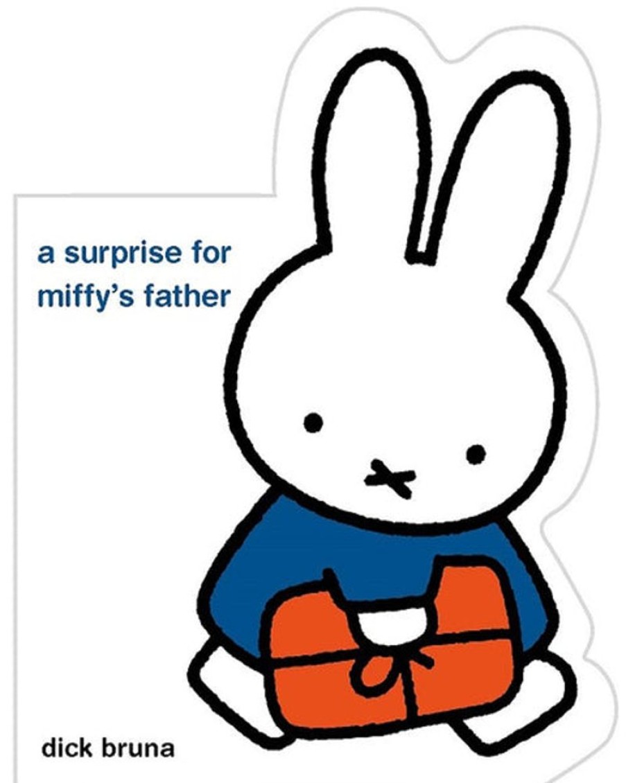 Kids & Babies Hardie grant | A Surprise For Miffy'S Father - Dick Bruna